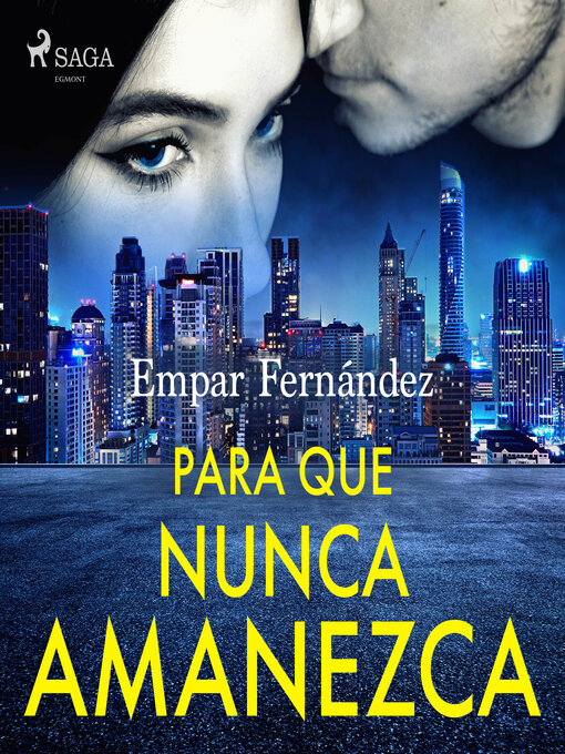 Title details for Para que nunca amanezca by Empar Fernández - Available